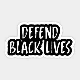 Defend Black Lives Sticker